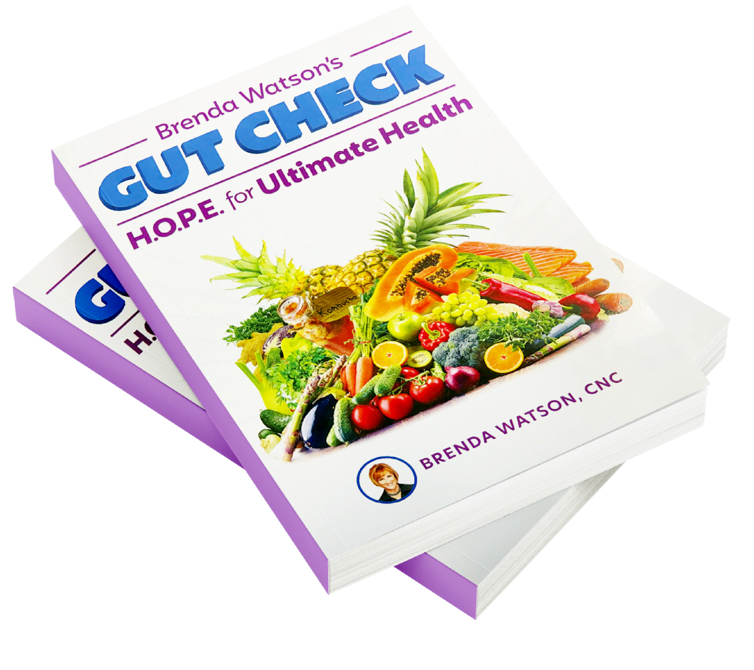 Gut Check HOPE for Ultimate Health Book by Brenda Watson